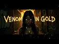 TripTrap - Venom in Gold