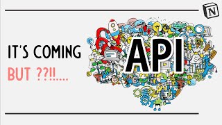Notion API : Its coming!!  Excited ??, But, Is it good enough ???