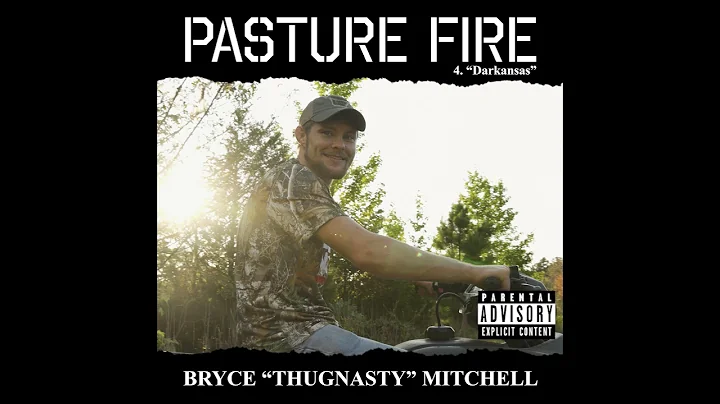 Bryce "Thugnasty" Mitchell - Darkansas [Official A...