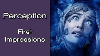 Perception First Impressions
