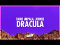 Tame Impala JENNIE Dracula JENNIE Remix Lyrics Shut Up Jennie Just Get In The Car 432Hz Tame Impala JENNIE Dracula JENNIE Remix Lyrics Shut Up Jennie Just Get In The Car 432Hz