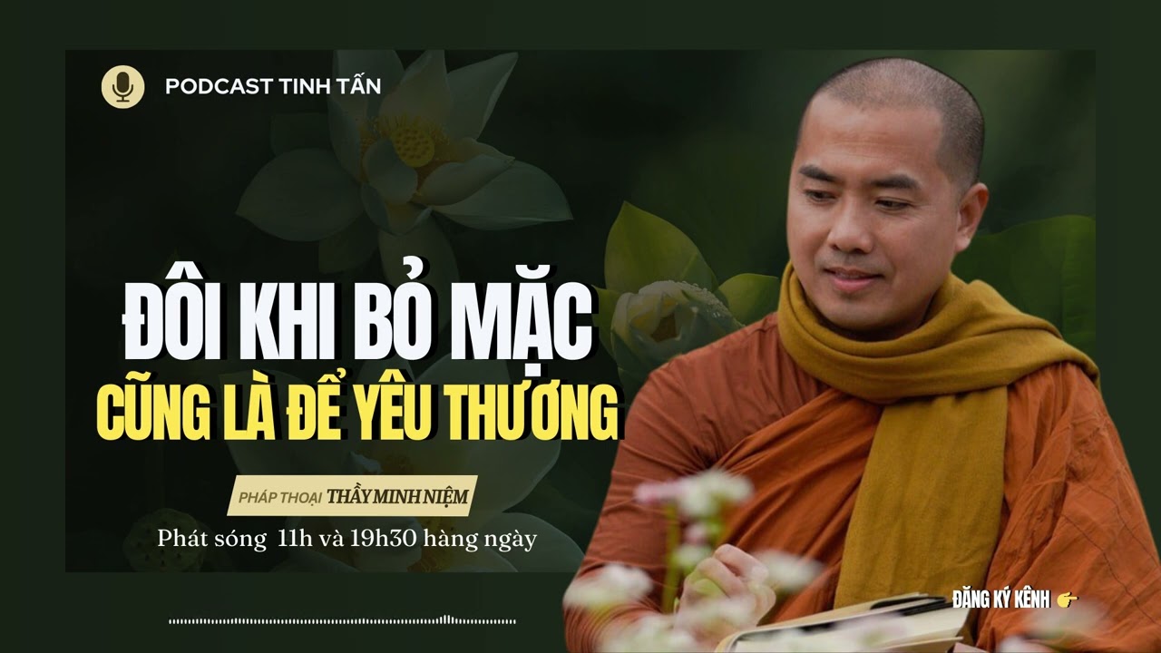 Outline Video DỨT KHOÁT Là Điều Rất Cần Thiết | Thầy Minh Niệm