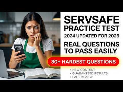 2026 ServSafe Practice Test Real Exam Questions To Pass Your Certification Fast And Easy