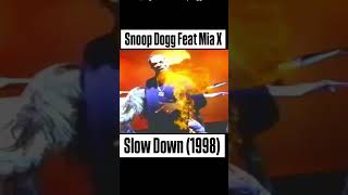 1998 Snoop Dogg • Slow Down (feat. Mia X) # #nolimitrecords #snoopdogg #miax #news #shorts #reels
