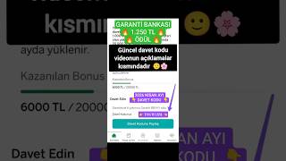 Garanti BBVA 1.250 TL ÖDÜL Davet Kodu: 👉 TOGWL83L 👈