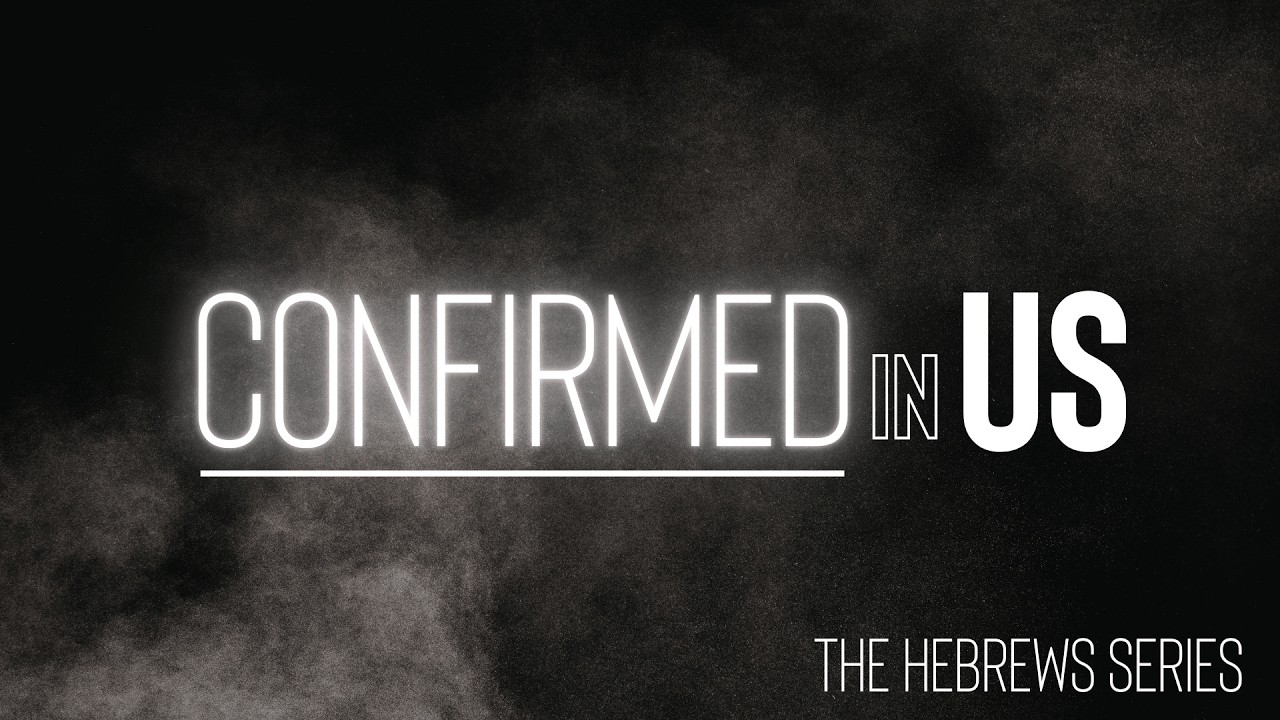 Confirmed in Us | Hebrews 2:3-4 | Calvary of Tampa with Pastor Jesse Martinez