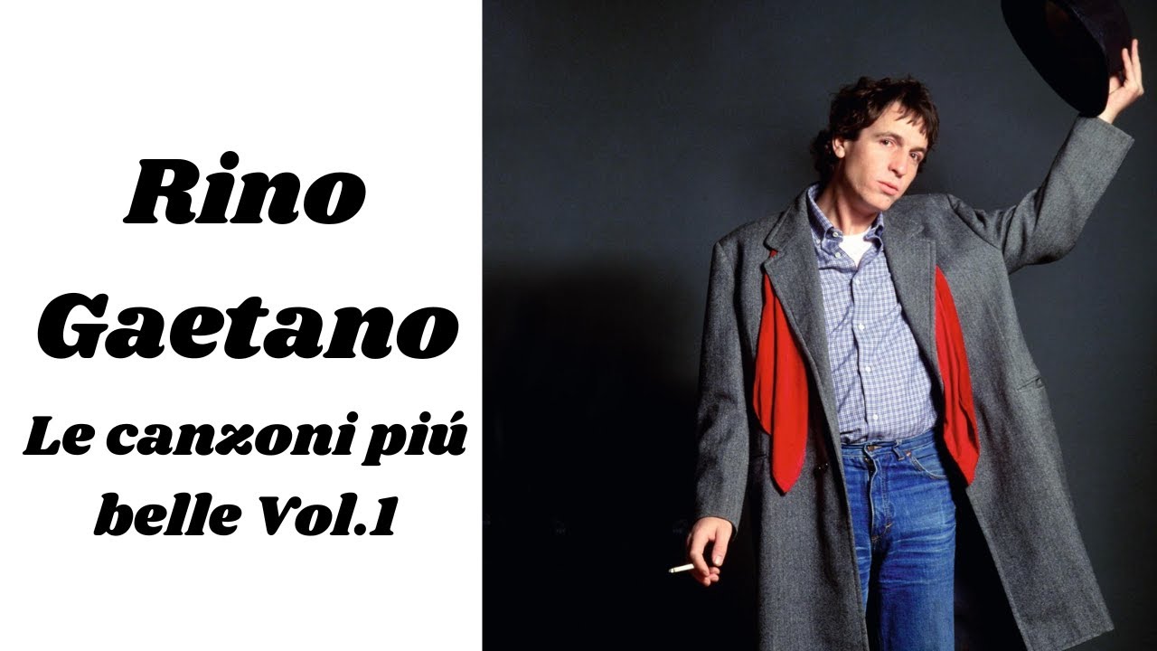 Rino Gaetano Le canzoni piú belleVol.1 #musicaitaliana #musicrelax #