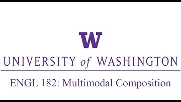 Why Take ENGL 182? Explore Multimodal Composition!