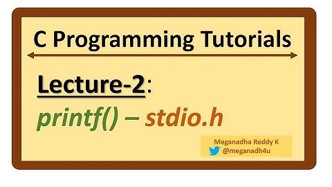 C-Programming Tutorials : Lecture-2 - "Hello, World" Program