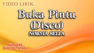 Norma Sella - Buka Pintu Disco ( Video Lirik)