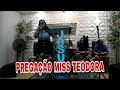 PREGAÇÃO MISS ,TEODORA CULTO MARAVILHOSO  NA IGREJA  PENTECOSTAL REFÚGIO DOS SANTOS  NATAL RN