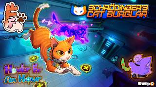 Howler for an Hour | Schrodingers Cat Burglar 🐈 A Quantum Physics Double-Trouble Kitty Puzzler!