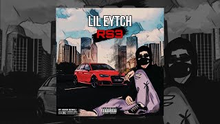 Lil Eytch - Rs3