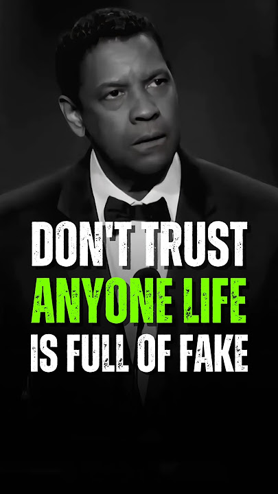 Don't Trust Anyone Life is Full Of Fake 🤥 - Denzel Washington #motivation #denzelwashington #quotes