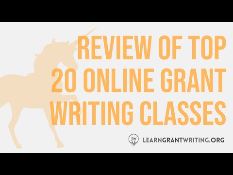 Review of Top 20 Online Grant Writing Classes - How to Choose the Best Class for You