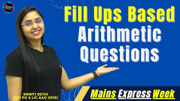 Fill In The Blanks Based Arithmetic Questions| Mains Express Week|Day 5| SBI Clerk 2021|Smriti Sethi