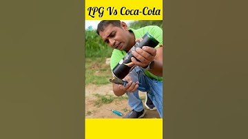 LPG Gas Vs Coca-cola | Mr Indian Hacker | Experiment | By Ashish XYZ #shorts #amazing #viralvideo