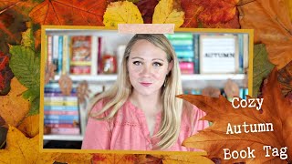 AUTUMN COZY BOOK TAG!!