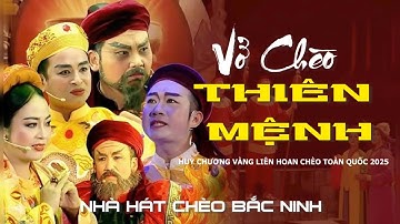 THIÊN MỆNH – KIỆT TÁC CHÈO BẮC NINH GIÀNH HUY CHƯƠNG VÀNG 2025