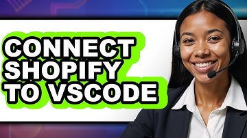 How to Connect Shopify to VSCode (Updated)