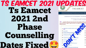 TS EAMCET 2021 2nd Phase Counselling Dates Fixed//Official News//TS EAMCET 2021 2nd Phase Dates..