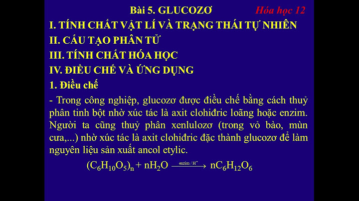 Glucozo có xúc tác tạo ra 2 sản phẩm nào năm 2024