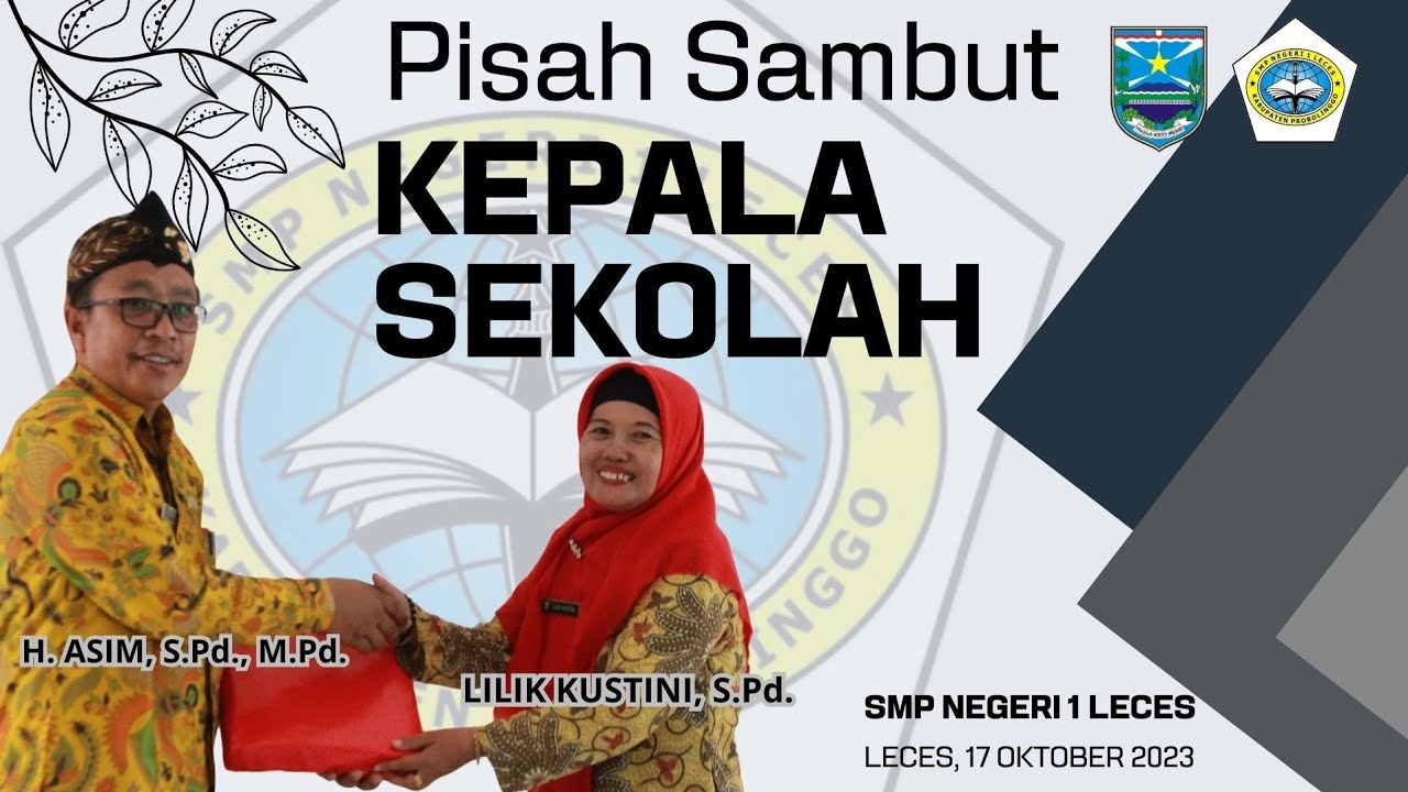 PISAH SAMBUT KEPALA SMPN 1 LECES || 17 OKTOBER 2023