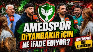 Amedspor Bi̇r Ki̇mli̇kti̇r - Amedspor Di̇yarbakir İçi̇n Ne İfade Edi̇yor ? Di̇yarbakir Sokak Röportaji