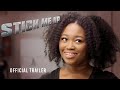 Stick Me Up | Drama Now Streaming | Karon Joseph Riley, Karlie Redd | Official Trailer [4K]