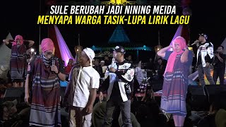 SULE BERUBAH JADI NENENG MEIDA | MENYAPA TASIK JADI LUPA LIRIK
