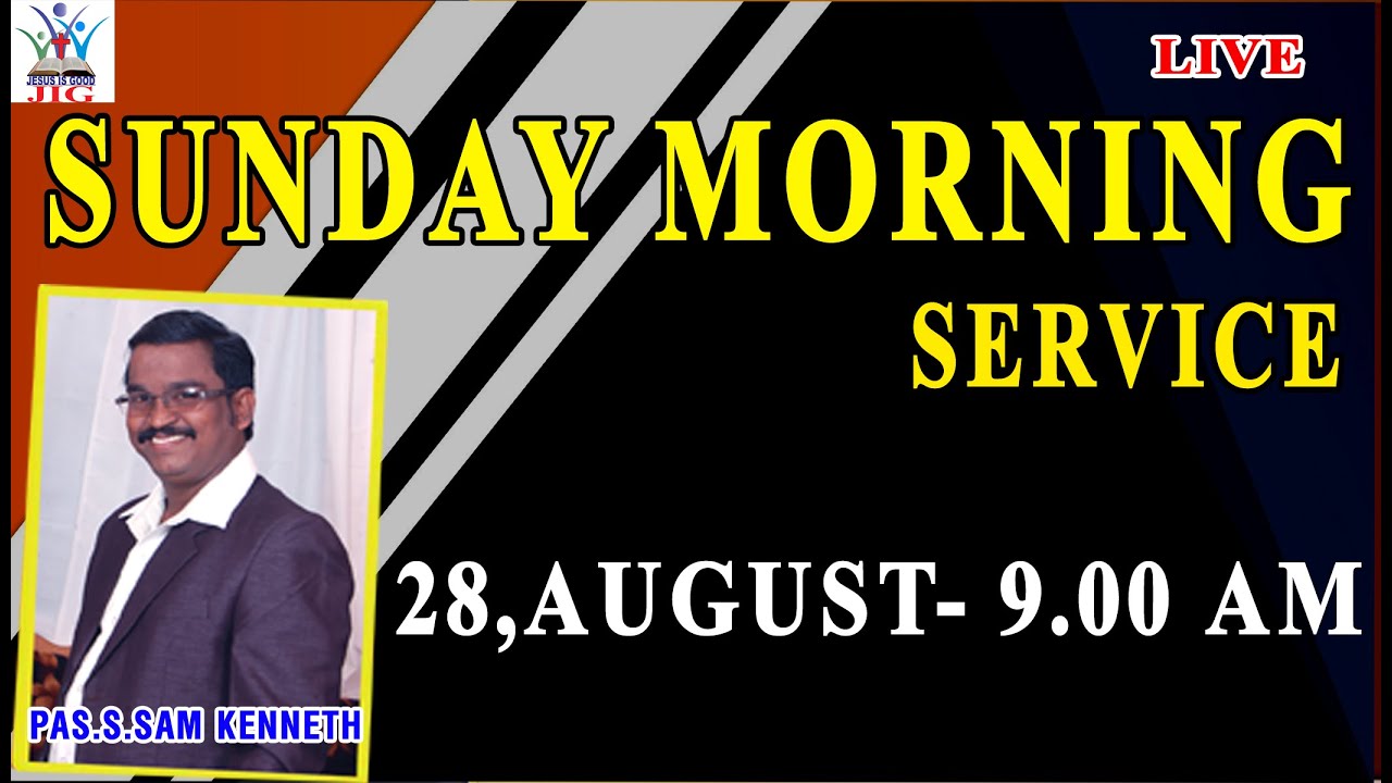 [28.08.22] Sunday Morning Service Pr.Sam Kenneth - YouTube