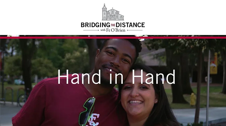 Bridging the Distance: Hand in Hand
