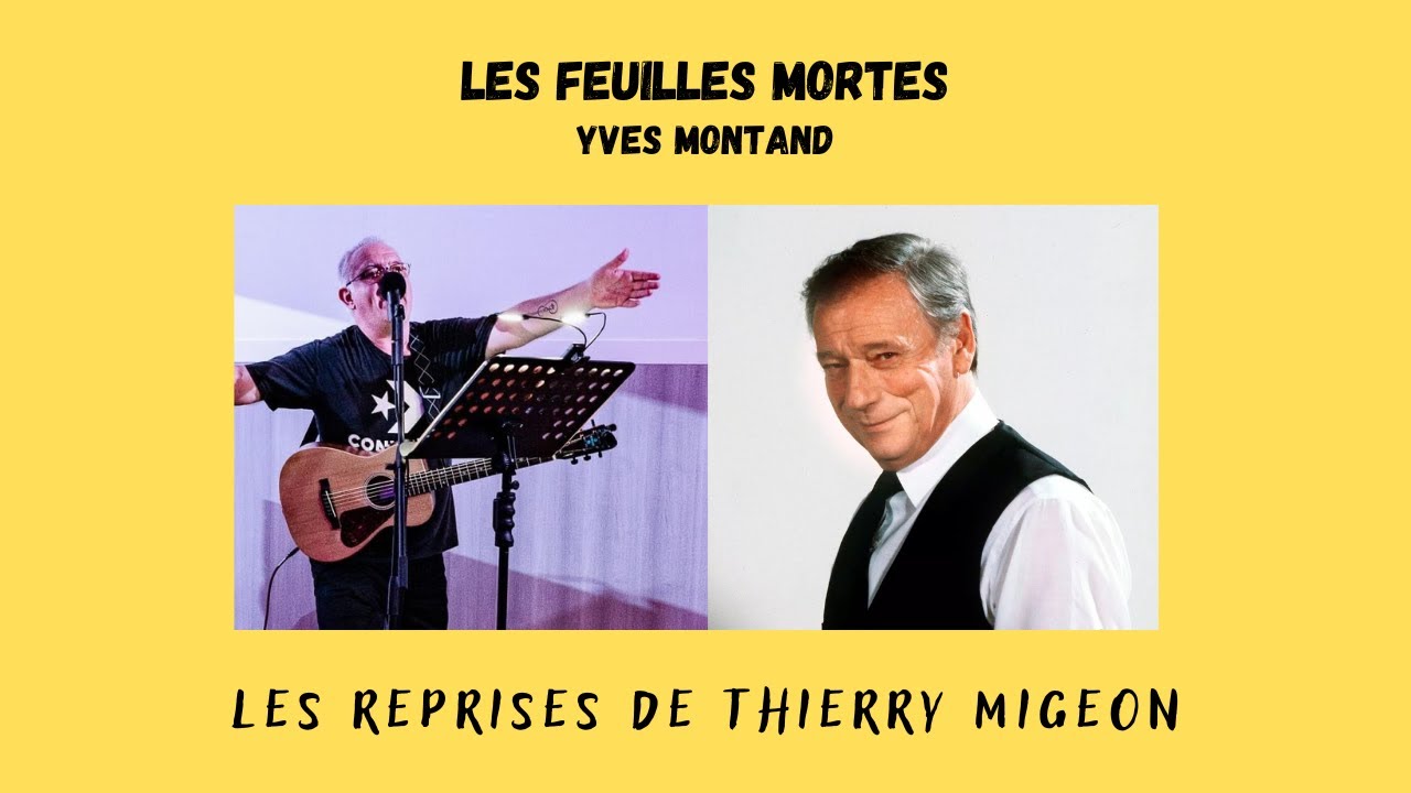 Les feuilles mortes Yves Montand Cover Thierry Migeon + partition — free download
