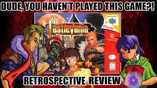 Dude, You Haven't Played This Game?! Castlevania 64 RETROSPECTIVE REVIEW