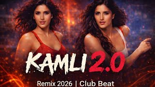 KAMLI 2.0 🔥 | Kamli DJ Remix 2026 | Club Beat | ASR Music | Arun Raiya