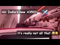 Air indias a350 economy class review   its alright 