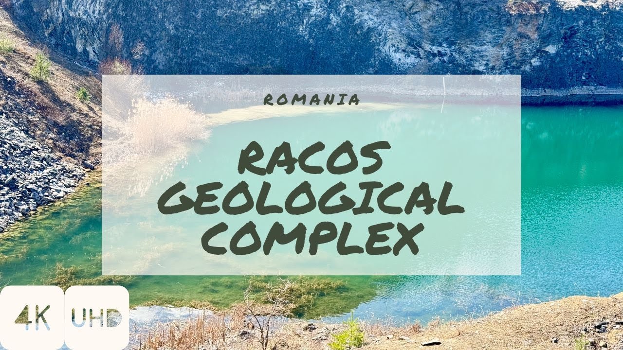 Irinel Racos WalkIn RACOS GEOLOGICAL COMPLEX | ROMANIA | 4K HDR Walking Tour - YouTube