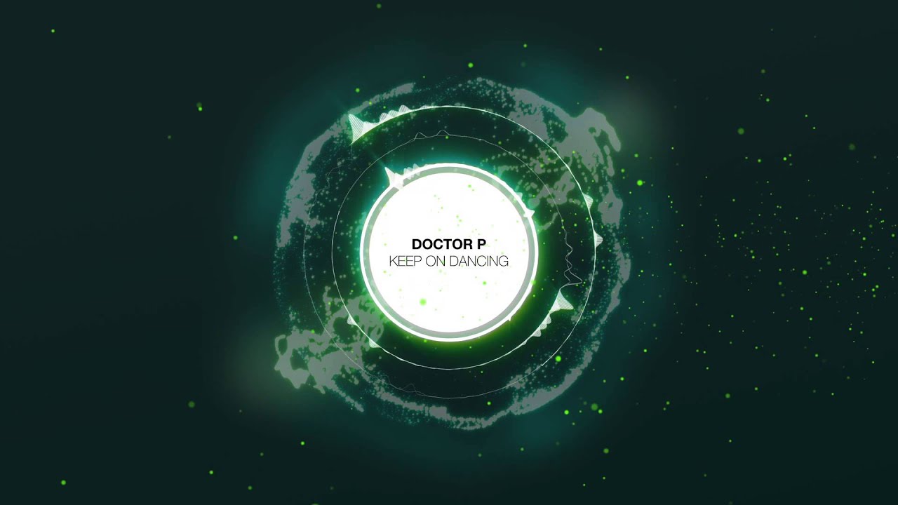 Doctor P - Keep On Dancing
