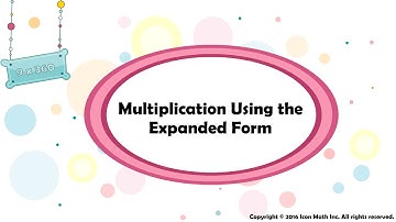 Multiplication Using the Expanded Form