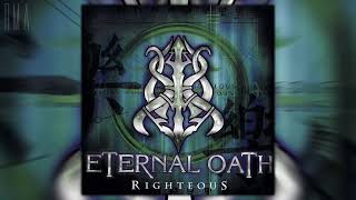 Watch Eternal Oath Righteous video