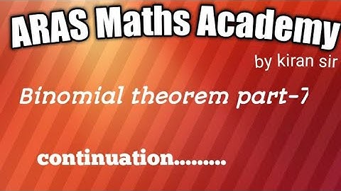 binomial theorem part -7 continuation |kiran sir|jee master