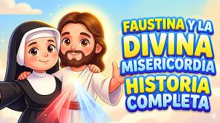 LA DIVINA MISERICORDIA | HISTORIA COMPLETA ❤️💙 (ANIMADO PARA NIÑOS) | PequeFe