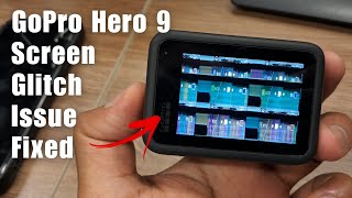 Gopro Hero 9 Screen Glitch Issue After Sofware/Firmware Update Fixed. screenshot 5