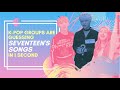 K-POP Groups are guessing Seventeen's Songs in 1 Second