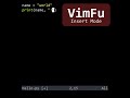 VimFu — Insert Mode
