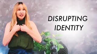 Disrupting Identity | Erotic Justice by Nicole Daedone