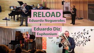 RELOAD for solo EUPHONIUM and TAPE by Eduardo Nogueroles (Diz)