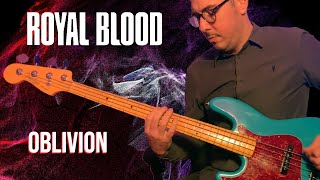 Royal Blood - Oblivion (Bass Cover)
