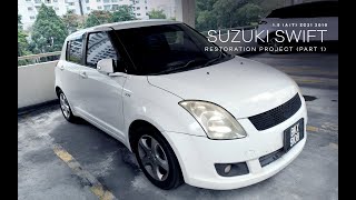 Restoration Project (Part 1) | Suzuki Swift 1.5 (A/T) ZC21 2010