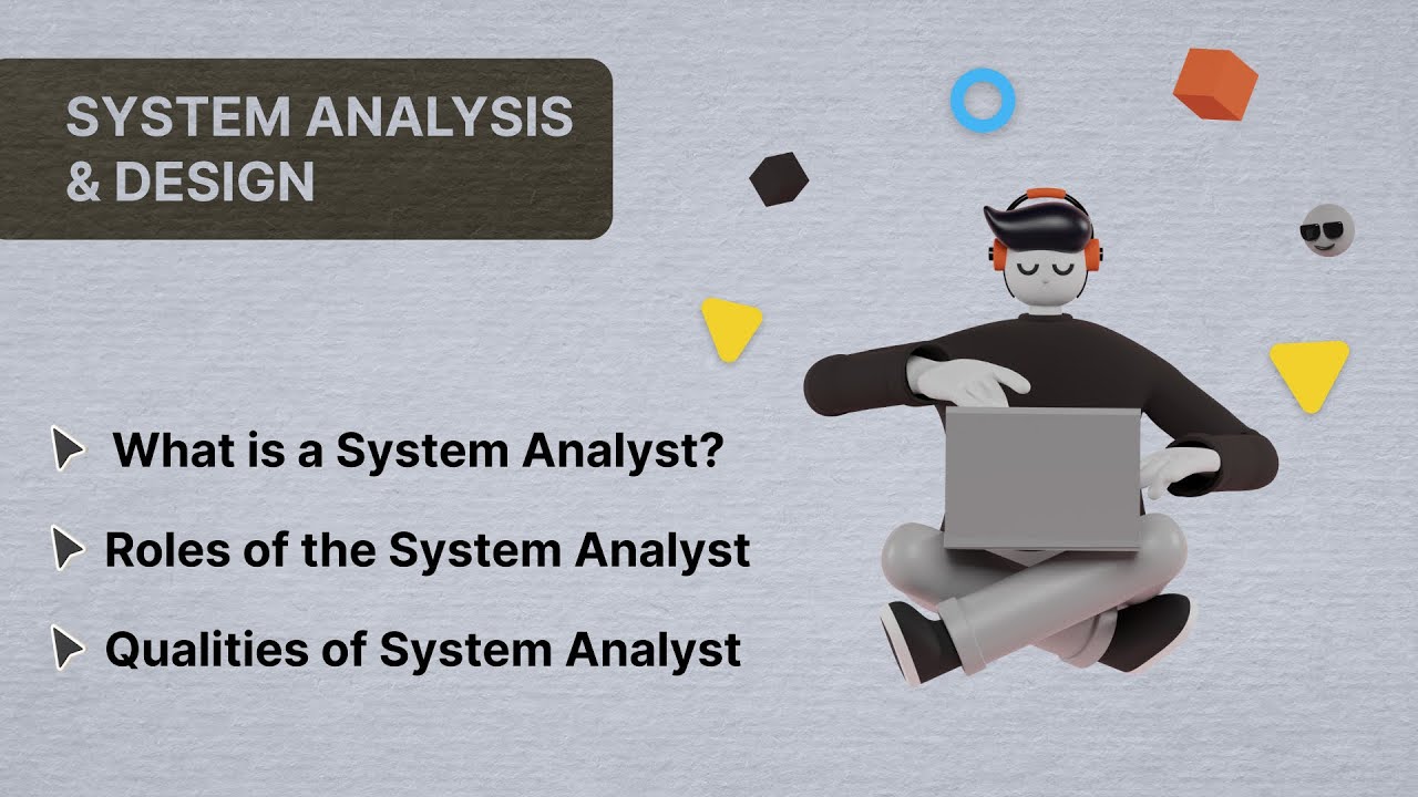 02-System Analyst | System Analysis & Design | CSE 317 - YouTube